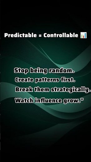 How to Build Influence with Predictable Patterns