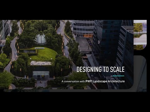 Designing to Scale: A Conversation with PWP Landscape Architecture