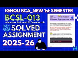 BCSL-013 Solved Assignment July 2025 / Jan 2026 || BCA_NEW 1st Semester Solved Assignment 2025-26