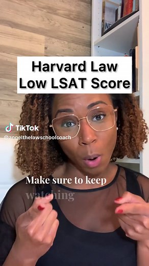 Getting into Harvard Law School with a Low LSAT Score