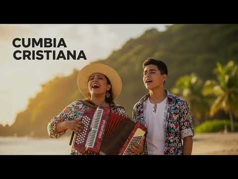 Cumbia Cristiana Mix 2026