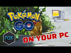 Pokémon GO on PC with Nox! [Bluestacks Alternative]
