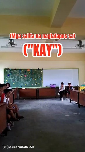 Uwi Ann Time: Mga Salitang Nagtatapos sa 'KAY'