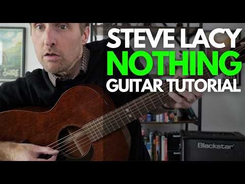 Nothing by Steve Lacy Guitar Tutorial - Guitar Lessons with Stuart!