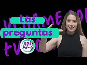 LAS PREGUNTAS - LESSA (Lengua de Señas Salvadoreña)