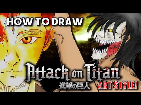 How To Draw The "Attack on Titan" ART STYLE!