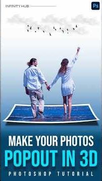 Make Your Photos Pop Out in 3D – Photoshop Tutorial | #photoshop #graphicdesign #infinityhub