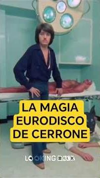 The Eurodisco Magic of Cerrone