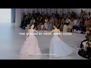 The Atelier by prof. Jimmy Choo - BBFW26 Fashion Show