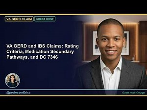 VA GERD and IBS Claims: Rating Criteria, Medication Secondary Pathways, and DC 7346