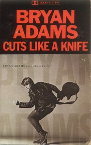 Bryan Adams - Cuts Like A Knife