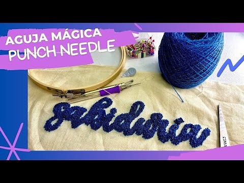 Como usar la aguja mágica (Punch needle) para bordar
