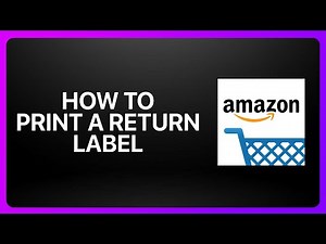 How To Print A Return Label In Amazon Shopping ! Tutorial