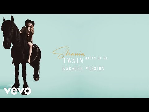 Shania Twain - Queen Of Me