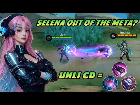 SELENA IS REALLY OUT OF THE META RIGHT NOW? - WATCH THIS AND LEARN HOW TO PLAY HER PROPERLY!!