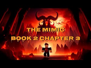 THE MIMIC BOOK 2 JEALOUSY CHAPTER 3 ROBLOX | Full Game Walkthrough