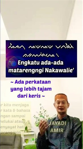 Wise Words of the Bugis || Bugis Language || Pappaseng Mabbasa Ogi (0010) Bugis Tribe | Lontarak