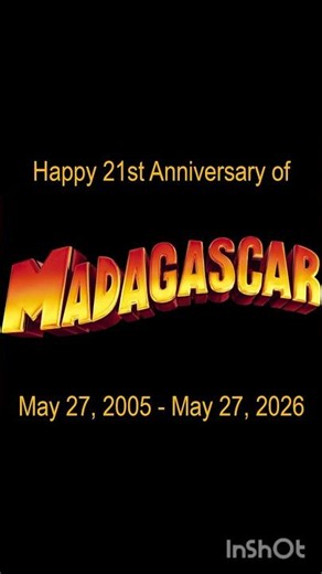 Happy 21st Anniversary of Madagascar (2005 - 2026)