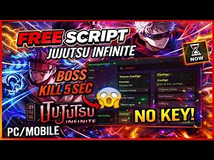 [UPD🔥] Jujutsu Infinite Script Auto Farm, FAST KILL, GIVE ITEMS SCRIPT , FAST FARM *2026*