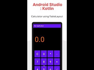 Android Studio : Kotlin - Calculator using TableLayout