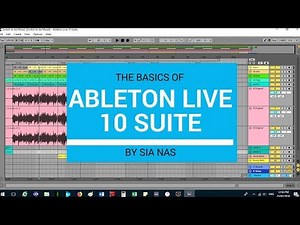 Basics Ableton Live 10 Suite Tutorial