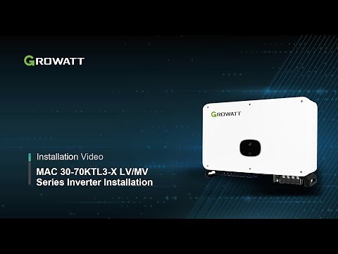 MAC 30-70KTL3-X LV/MV series inverter installation