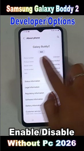 Samsung Galaxy Boddy 2 Developer, Options | How To Enable/Developer Options and USB Debugging 2026