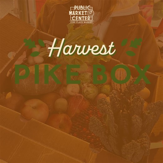 Celebrate the flavors of fall with the Harvest PIKE BOX – a one-time produce box filled with fresh produce from Market Farmers! This box is perfect for all your Thanksgiving gatherings with family and friends in town. Order by November 12. Click to learn more and order now. | Pike Place Market