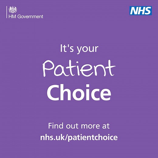 If your GP suggests you see a specialist, you can choose where to go during your appointment or at home on the NHS App. It's your Patient Choice. Find out more at nhs.uk/patientchoice | NHS