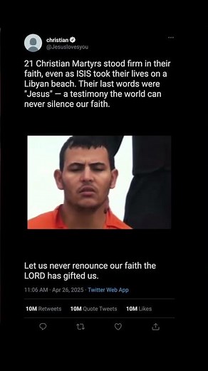 The 21 Coptic Martyrs: Their Final Words Were Jesus