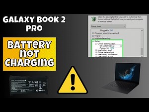 How to Fix Galaxy book 2 pro Not Charging Battery in Windows10/11- Galaxy book 2 pro Charging Issue