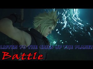 Final Fantasy VII Rebirth OST - Listen to the Cries of the Planet(Sleeping Forest Battle)