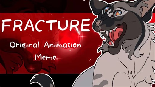 FRACTURE (original animation meme)