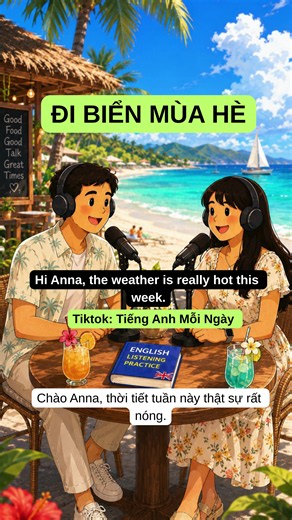 English Listening A2: Summer at the Beach (Mùa Hè Đi Biển)