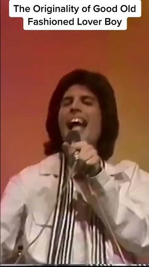 The Originality Of Queen’s ‘Good Old Fashioned Lover Boy’