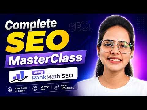 Rank Math SEO Masterclass 2026: Complete Setup Tutorial for WordPress Beginners