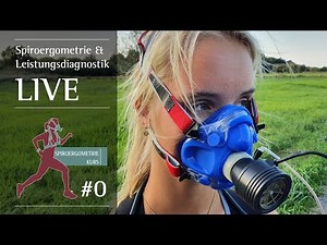 #0 Spiroergometrie & Leistungsdiagnostik LIVE