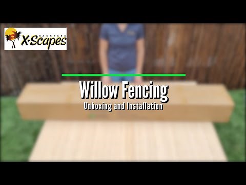 Backyard X-Scapes Willow Fencing - Unboxing & Installation