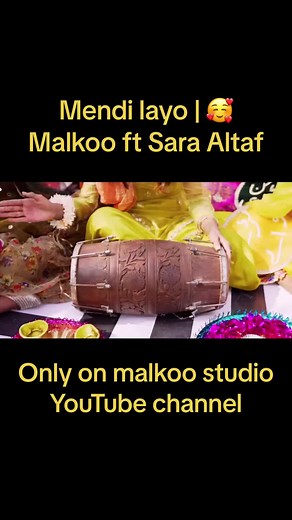 Mehndi Layo Layo | Malkoo Studio ft Sara Altaf Wedding Song Tappay