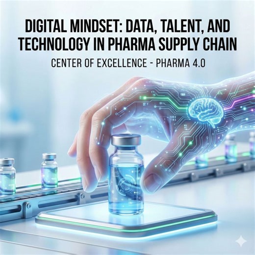 Digital Mindset: Data, Talent, and Technology in Pharma Supply Chain | Dr. Jayant Joshi