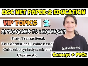 VIP Class-2 Approaches to Leadership | UGC NET Paper-2 Education 2024 #ugcnetpaper2 #ugcneteducation