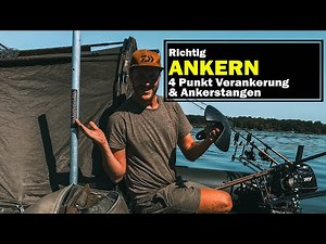 Richtig Ankern mit 4 Punkt Verankerung und Ankerstangen