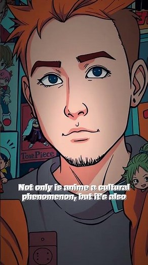 Anime Explained