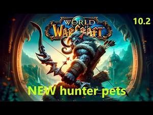 Meet Astera, Argyr, & Liliuna: Rare Hunter pets in WoW 10.2