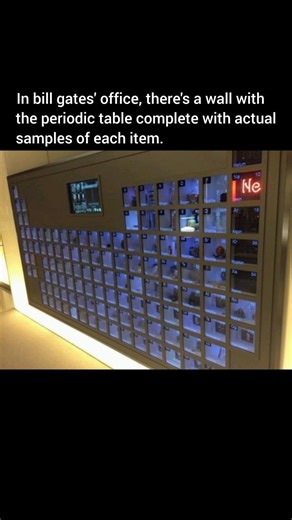 Inside Bill Gates’ Office A Real Periodic Table Wall with Safe Element Samples.