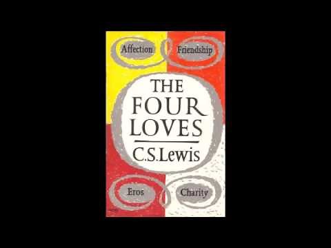 The Four Loves (audiobook) by C. S. Lewis