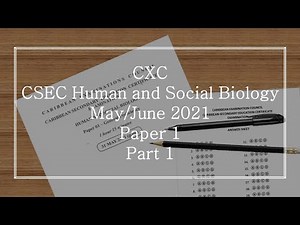 2021 CXC CSEC HSB Paper 1 (Part 1)