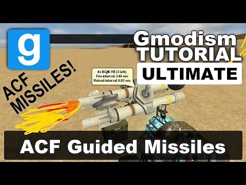 Garry's Mod ACF Missiles: Ultimate Tutorial - Many Types of Guided Missiles, Bombs & Warning-Systems