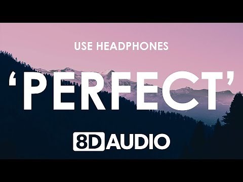 Ed Sheeran - Perfect (8D AUDIO) 🎧