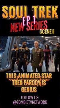 This Animated Star Trek Parody is Genius | SOUL TREK EP.1 S.1 #Shorts #startrek
